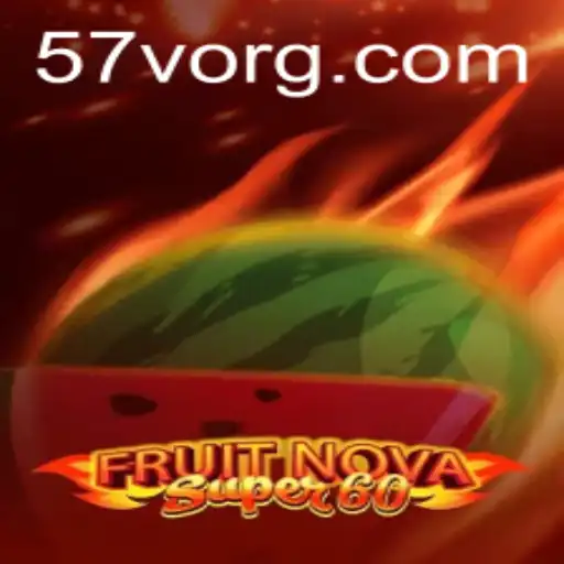 FruitNovaSuper60: An Immersive Gaming Experience with the Exciting 57V Feature
