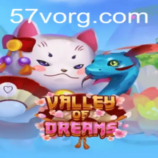 Valley of Dreams: A Comprehensive Guide to the Enchanting World of Gaming