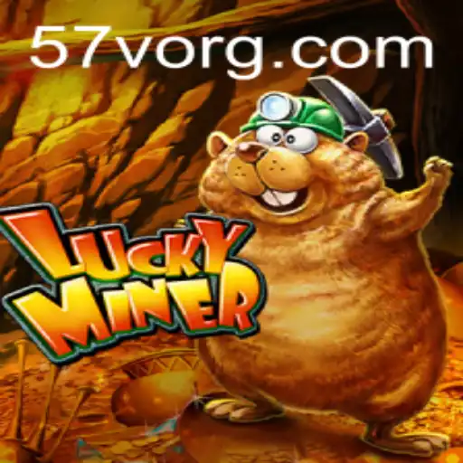 Discover the World of LuckyMiner: An Engaging Gaming Experience with 57V