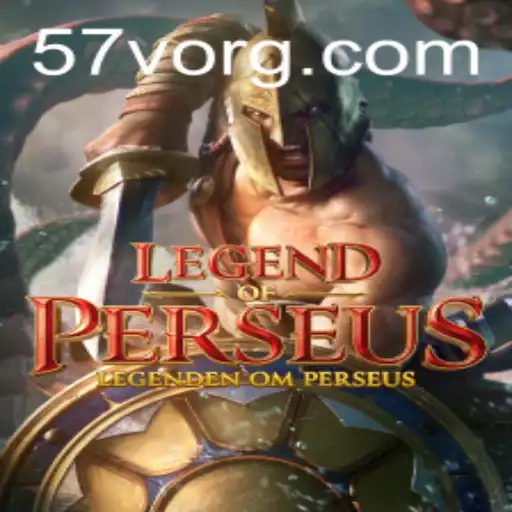 LegendofPerseus: The Ultimate Gaming Experience with 57V